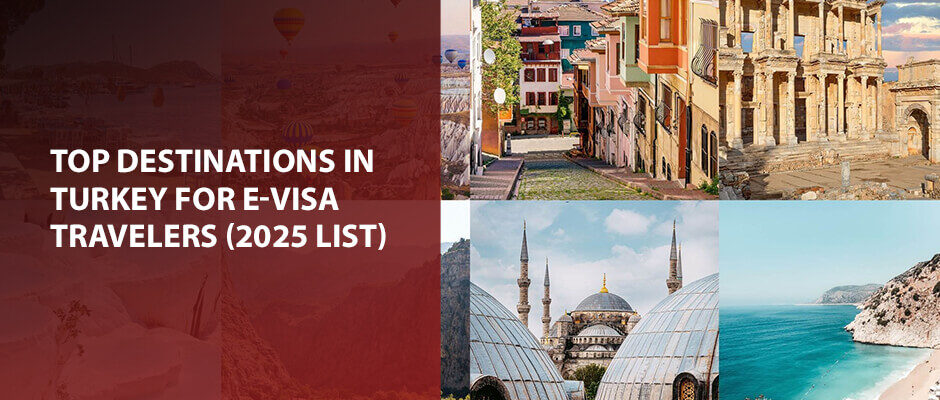 destinations in turkey for e-visa travelers