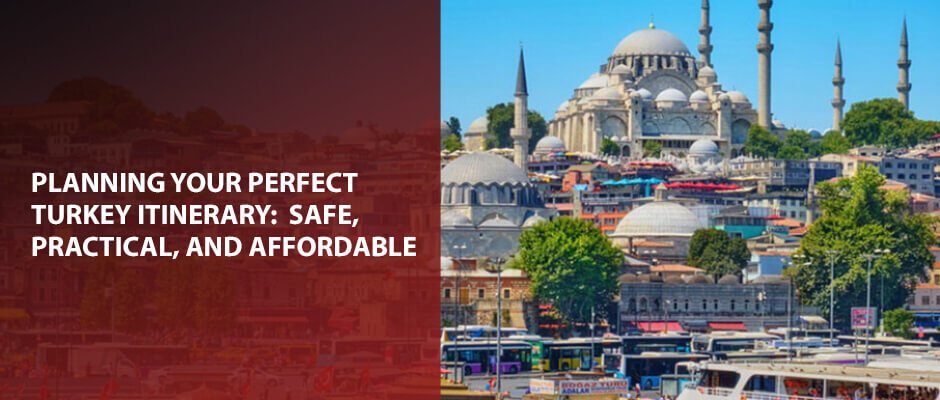 perfect turkey itinerary